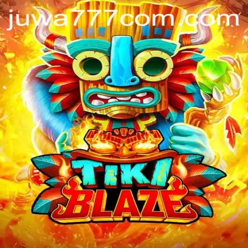 Exploring TikiBlaze: A Thrilling Journey into the World of JUWA777